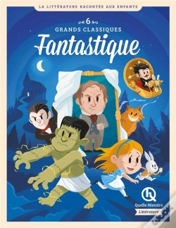 Capa do artigo 6 Grands Classiques Fantastique : Alice, Dracula, Dr Jekyll, Frankenstein, Machine À Explorer Temps, Dorian Gray