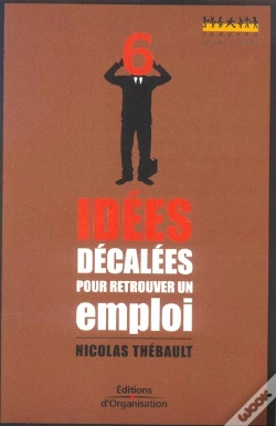 Capa do artigo 6 Idees Decalees Pour Retrouver Un Emploi