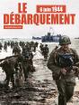 6 Juin 1944 : Le Débarquement - Preview