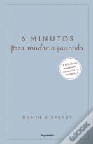 6 Minutos para Mudar a Sua Vida