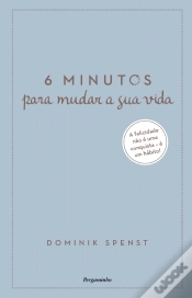 Capa do artigo 6 Minutos para Mudar a Sua Vida