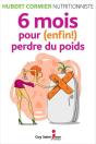 6 Mois Pour (Enfin) Perdre Du Poids - Preview