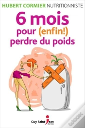Capa do artigo 6 Mois Pour (Enfin) Perdre Du Poids
