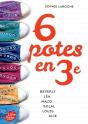 6 Potes En 3e - Preview