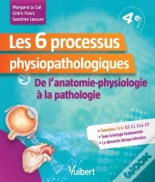 6 Processus Physiopathologiques Ue 2.1 2.4 A 2.9 4e Edt