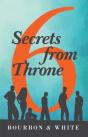 6 Secrets From Throne - Preview