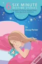 6 Six Minute Bedtime Stories