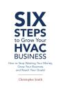 6 Steps To Grow Your Hvac Business - Preview