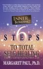6 Steps To Total Self-Healing - Preview