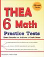 6 Thea Math Practice Tests: Extra Practi - Preview