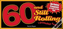 Capa do artigo 60 And Still Rolling (Downhill Fast)