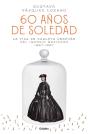 60 Años De Soledad - Preview