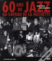 Capa do artigo 60 Ans De Jazz Au Caveau De La Huchette