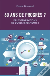 Capa do artigo 60 Ans De Progrès ? : Deux Générations De Bouleversements !