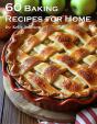 60 Baking Recipes For Home - Preview