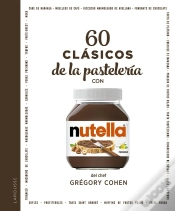Capa do artigo 60 Clasicos De La Pasteleria Con Nutella«