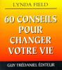 60 Conseils Pour Changer Votre Vie - Preview