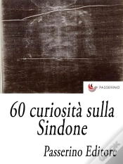 Capa do artigo 60 Curiosità Sulla Sindone