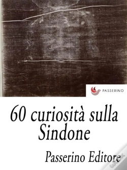 Capa do artigo 60 Curiosità Sulla Sindone