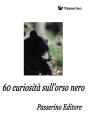 60 Curiosità Sull'Orso Nero - Preview