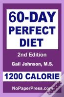 60-Day Perfect Diet - 1200 Calorie