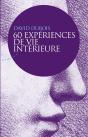 60 Expériences De Vie Intérieure - Preview