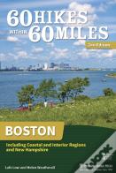 60 Hikes Within 60 Miles: Boston