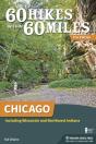 60 Hikes Within 60 Miles: Chicago - Preview