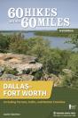 60 Hikes Within 60 Miles: Dallasfort Worth - Preview