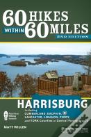 60 Hikes Within 60 Miles: Harrisburg