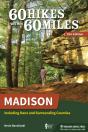 60 Hikes Within 60 Miles: Madison - Preview