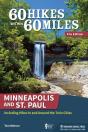 60 Hikes Within 60 Miles: Minneapolis And St. Paul - Preview