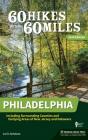 60 Hikes Within 60 Miles: Philadelphia - Preview