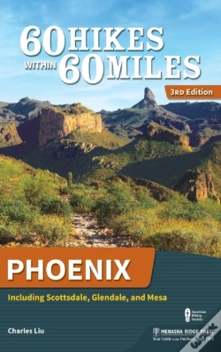 Capa do artigo 60 Hikes Within 60 Miles: Phoenix