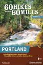 60 Hikes Within 60 Miles: Portland - Preview