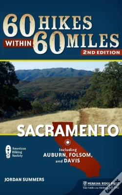 Capa do artigo 60 Hikes Within 60 Miles: Sacramento