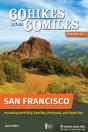 60 Hikes Within 60 Miles: San Francisco - Preview