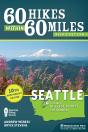 60 Hikes Within 60 Miles: Seattle - Preview