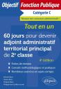 60 Jours Pour Devenir Adjoint Administratif Territorial Principal De 2e Classe : Catégorie C (4e Édition) - Preview