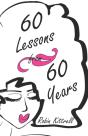 60 Lessons From 60 Years - Preview