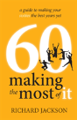 60 Making The Most Of It - A Guide To Ma - Preview