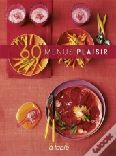 60 Menus Plaisir