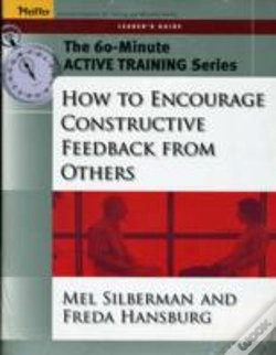 Capa do artigo 60-Minute Training Series Set: How To Encourage Constructive Feedback From Others
