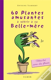 Capa do artigo 60 Plantes Amusantes À Offrir À Sa Belle-Mère