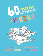 60 Positive Activities For Kids - Preview