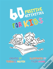 60 Positive Activities For Kids