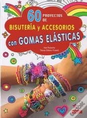 Capa do artigo 60 Proyectos De Bisutería Y Accesorios Con Gomas Elásticas