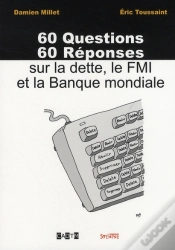 Capa do artigo 60 Questions, 60 Réponses Sur La Dette, Le Fmi Et La Banque Mondiale