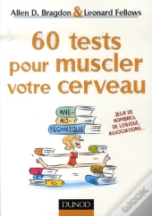 60 Tests Pour Muscler Votre Cerveau