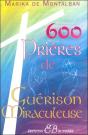 600 Prières De Guérison Miraculeuse - Preview